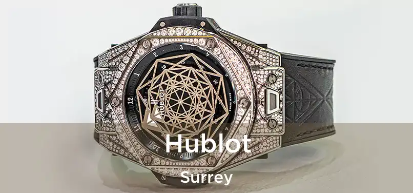  Hublot Surrey